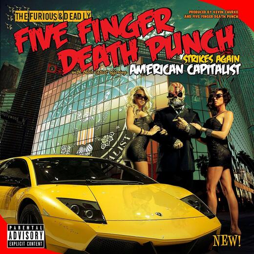 Five Finger Death Punch - American Capitalist / DeLuxe