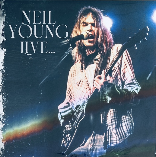 Neil Young: Live...